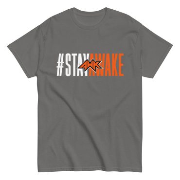 #STAYAWAKE - DTF Men's/Unisex Tee