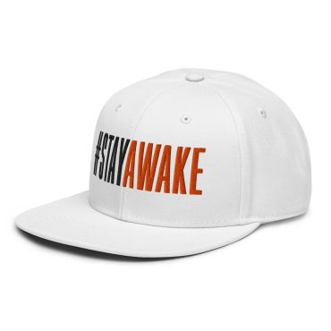 Alternative view of #STAYAWAKE - Snapback Hat