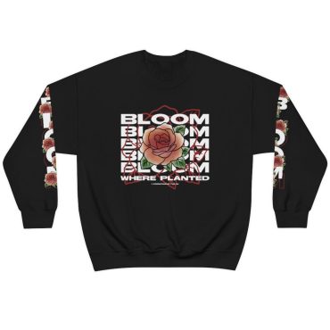 Bloom Where Planted Sweatshirt