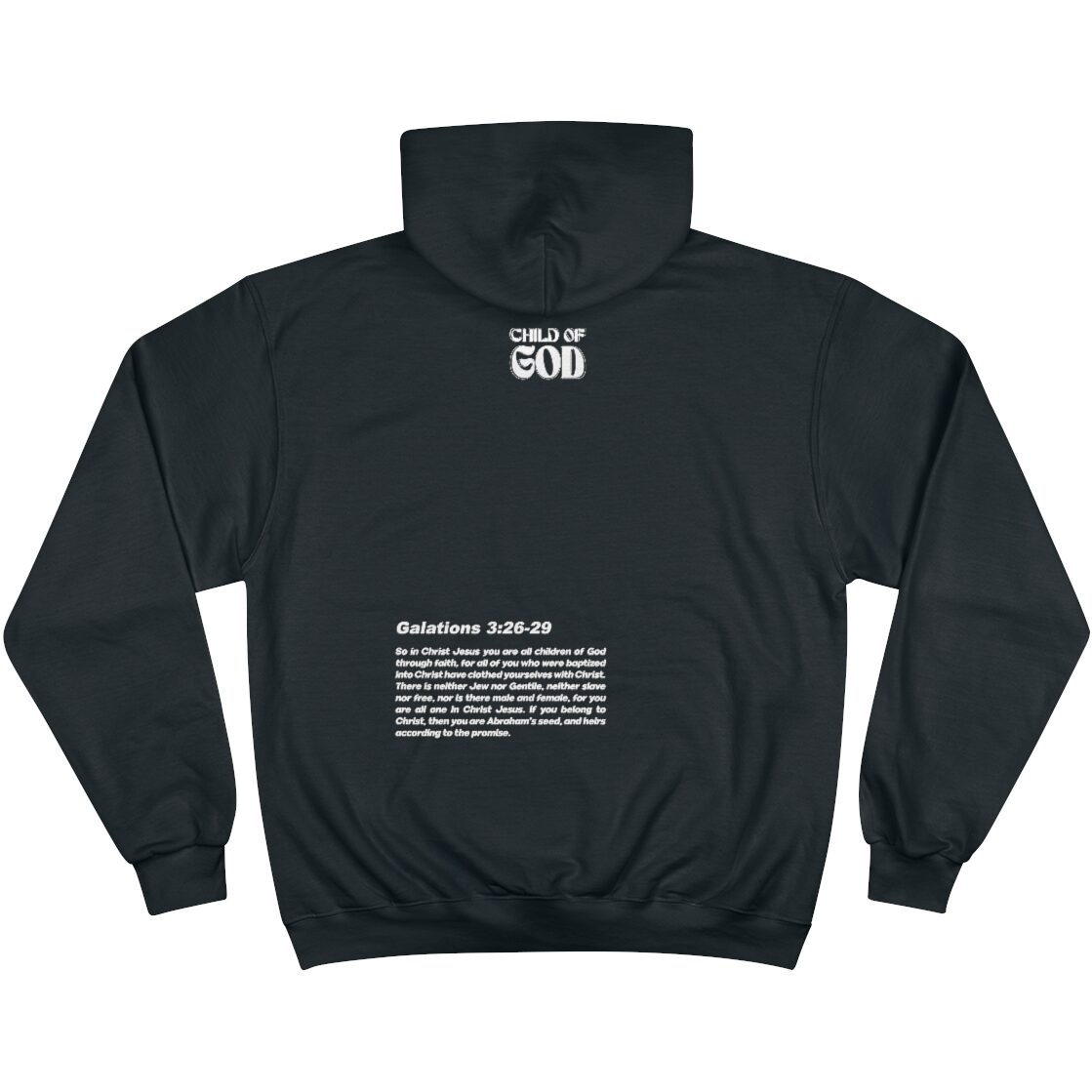 Child Of God Gal 3:26-29 Champion Hoodie - Image 8