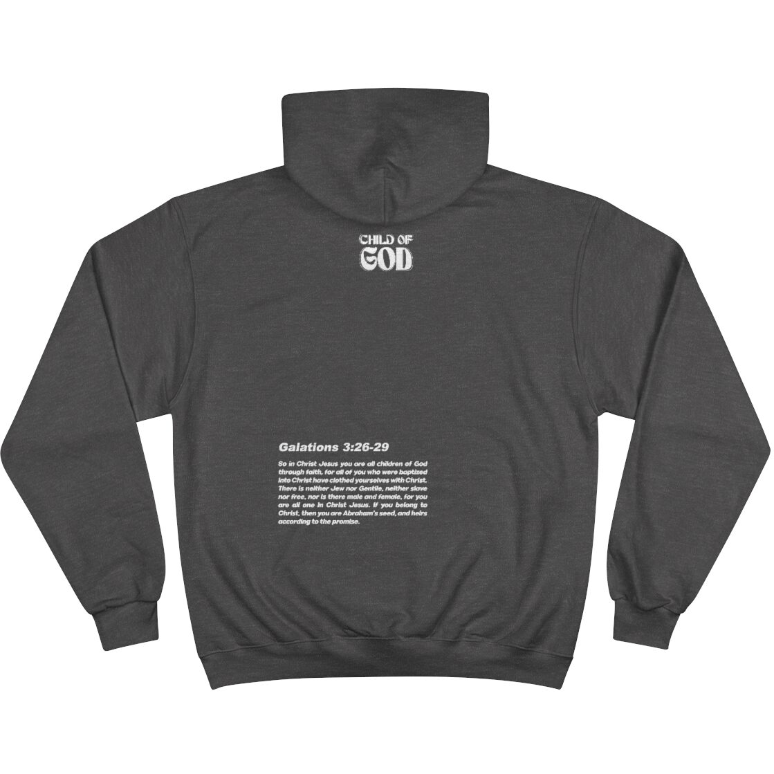 Child Of God Gal 3:26-29 Champion Hoodie - Image 6
