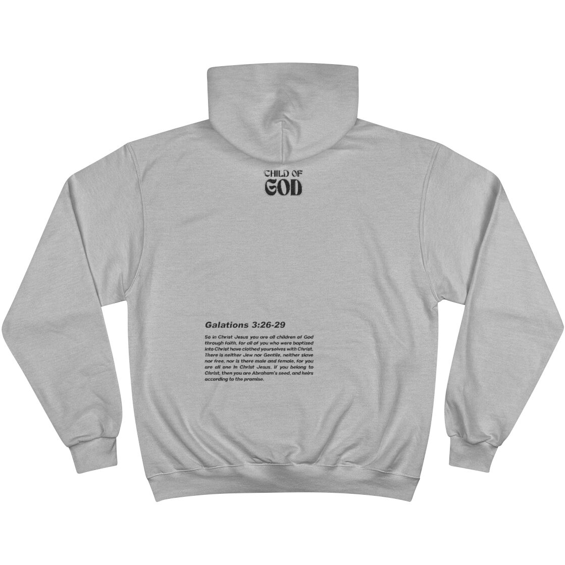 Child Of God Gal 3:26-29 Champion Hoodie - Image 4