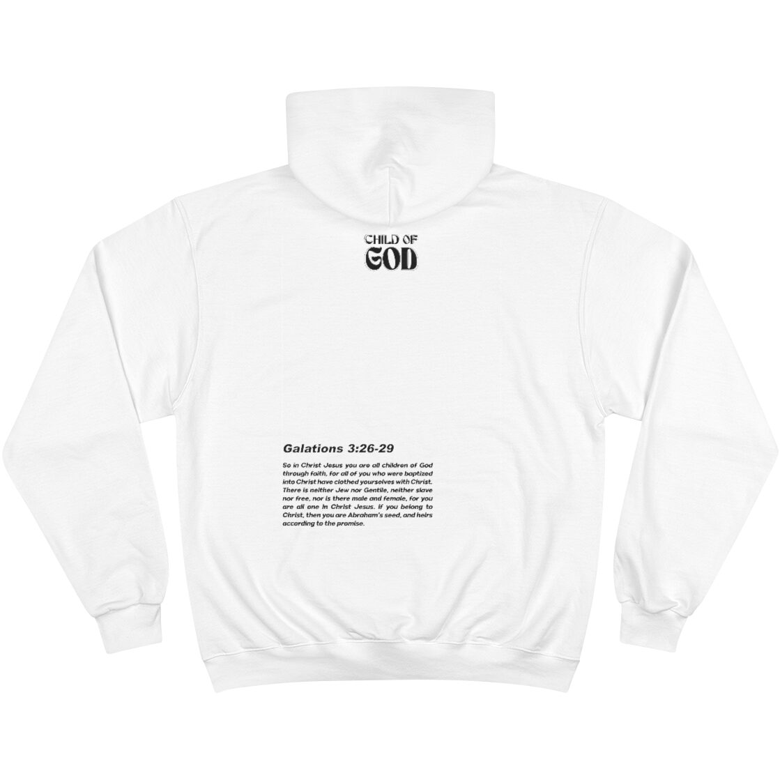 Child Of God Gal 3:26-29 Champion Hoodie - Image 2