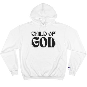 Child Of God Gal 3:26-29 Champion Hoodie