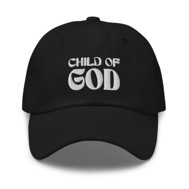 Child Of God Dad Hat