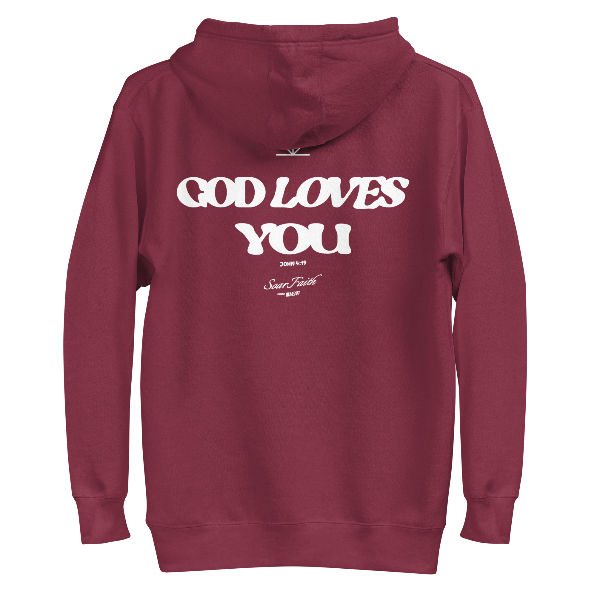 God Loves You John 4:19 Hoodie - Image 4